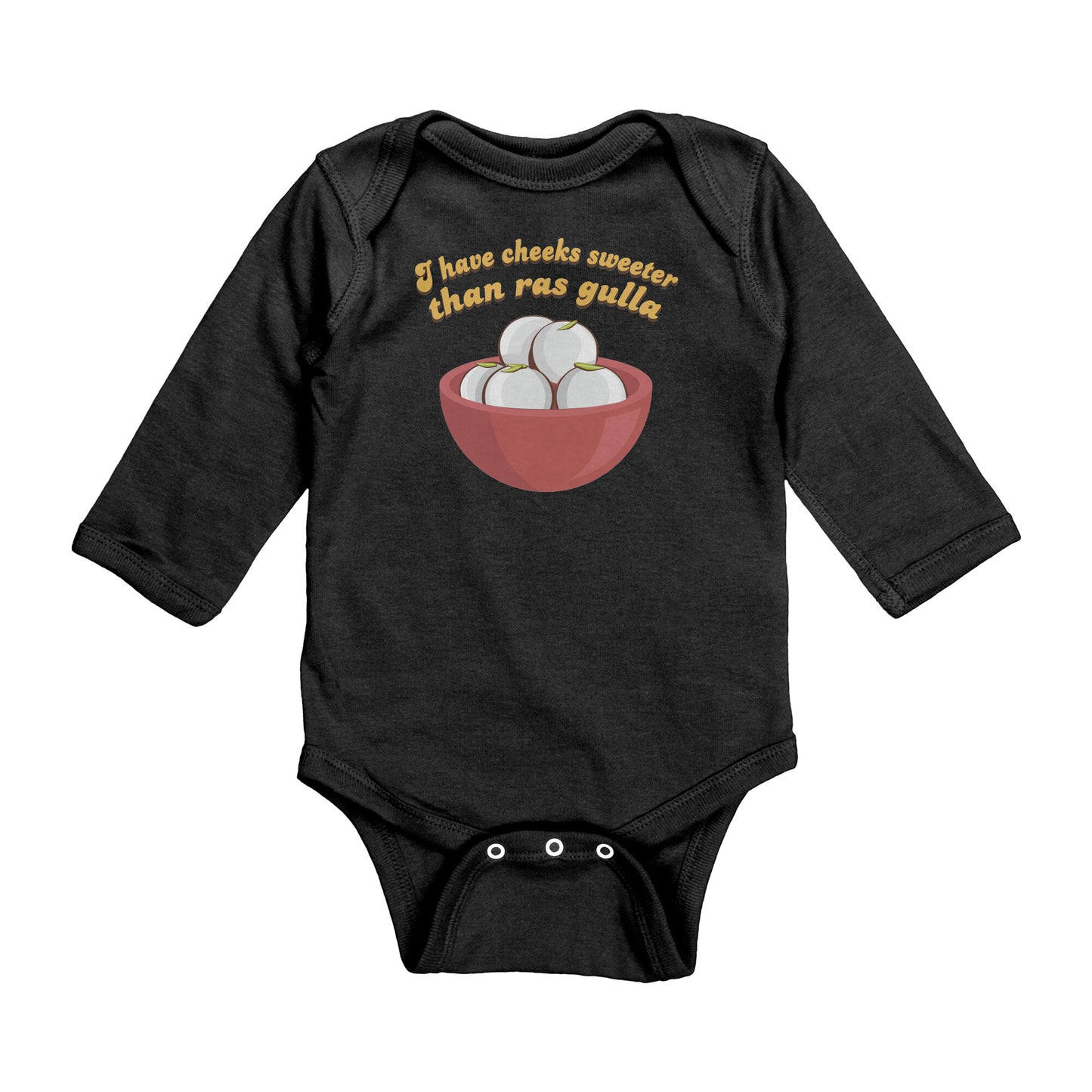 Cheeks Sweeter Than Ras Gulla Baby Onsies