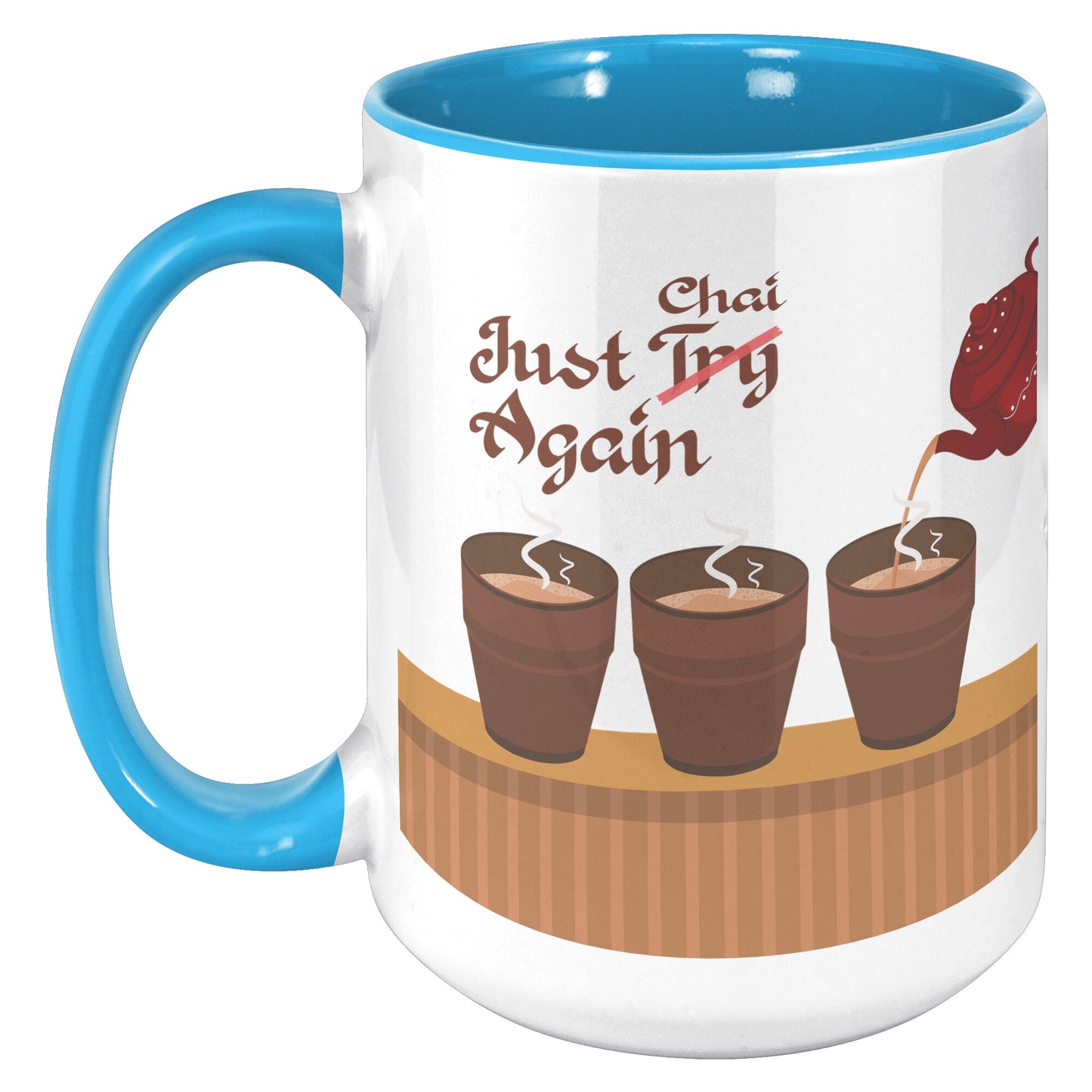 Just Chai Again Mug