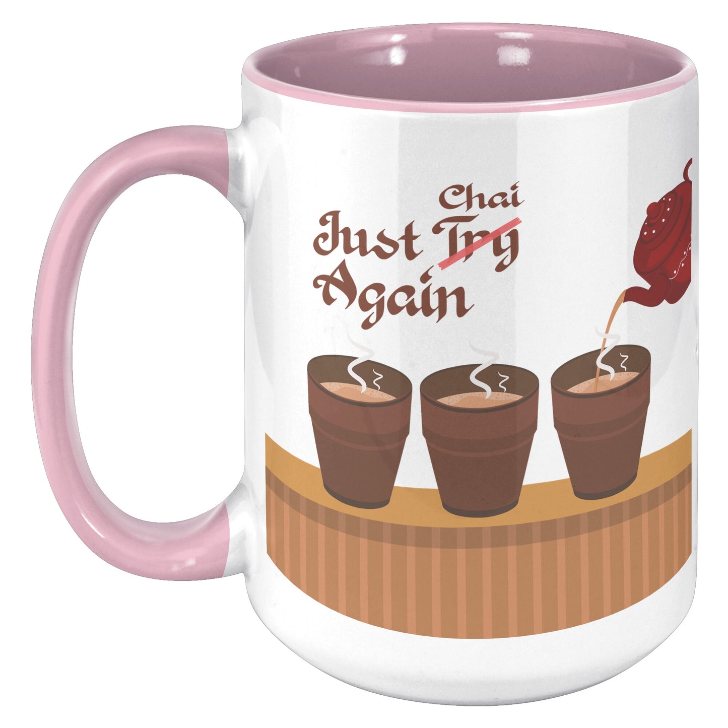 Just Chai Again Mug