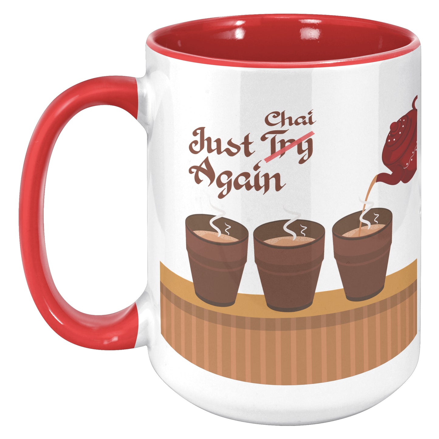 Just Chai Again Mug