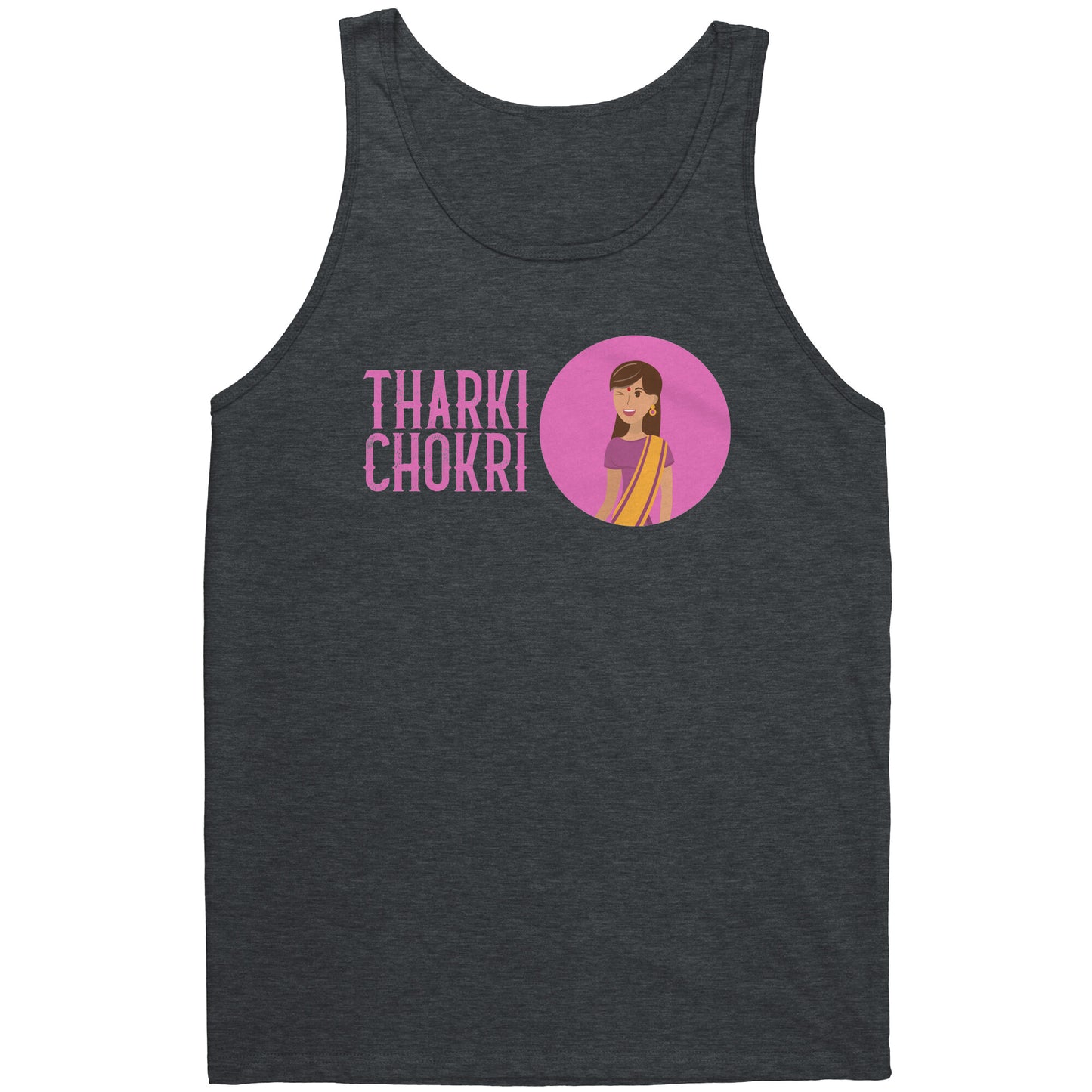 Tharki Chokri Shirts (Tank/Short/Long Sleeve Options)