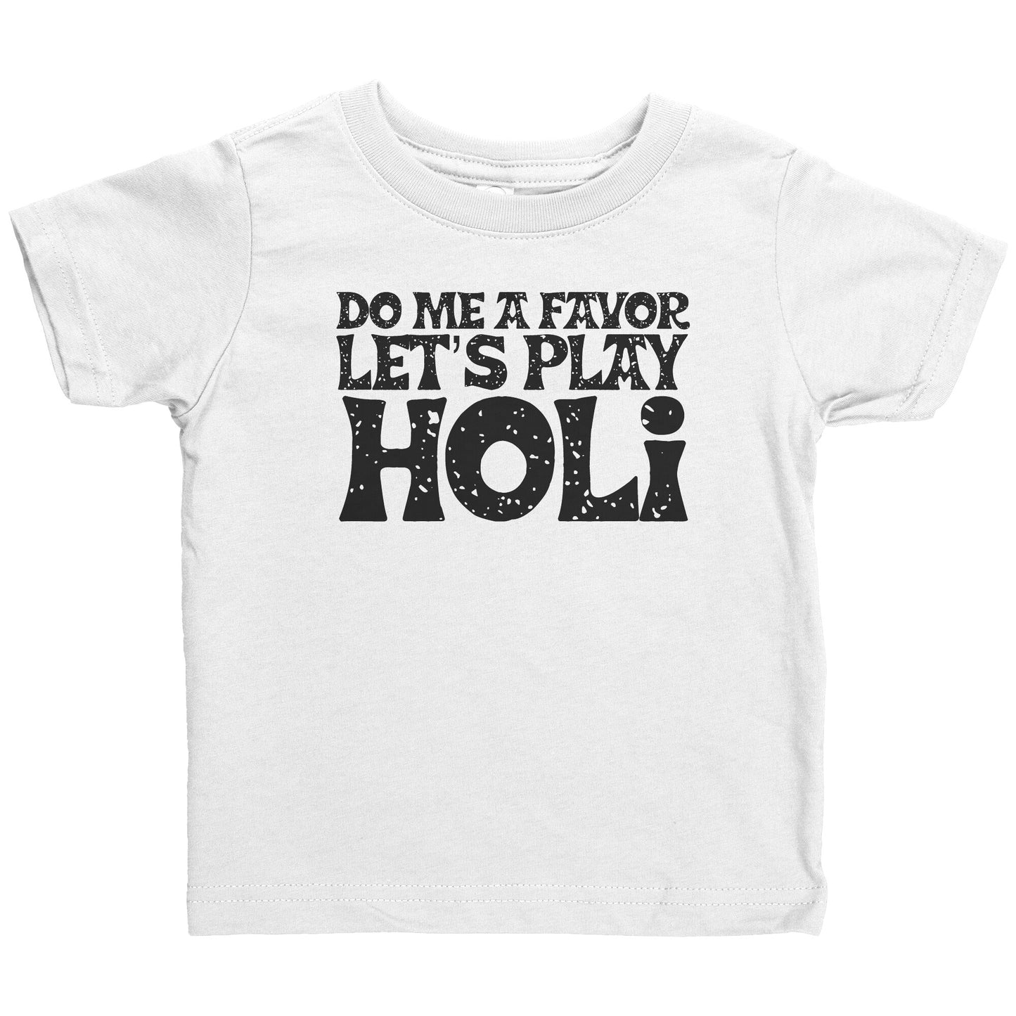 Old Yeh Holi Toddler Holi T-Shirt