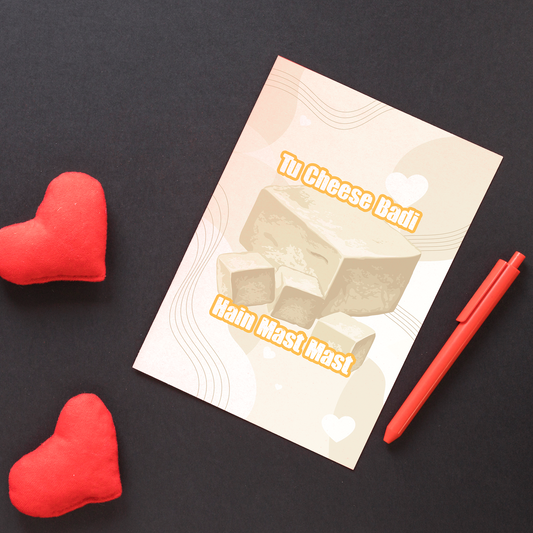 Tu Cheese Badi Hain Mast Mast Desi Valentine Card
