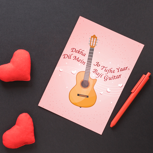 Dekha Jo Tujhe Yaar, Dil Mein Baji Guitar Desi Valentine Card