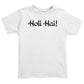 Holi Hai Toddler Holi T-Shirt