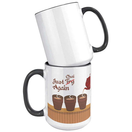 Just Chai Again Mug
