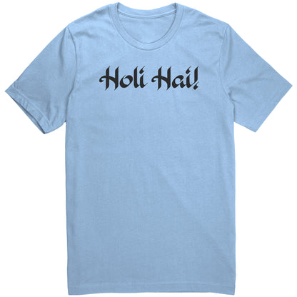 Holi Hai Shirts (Tank/Short/Long Sleeve Options)