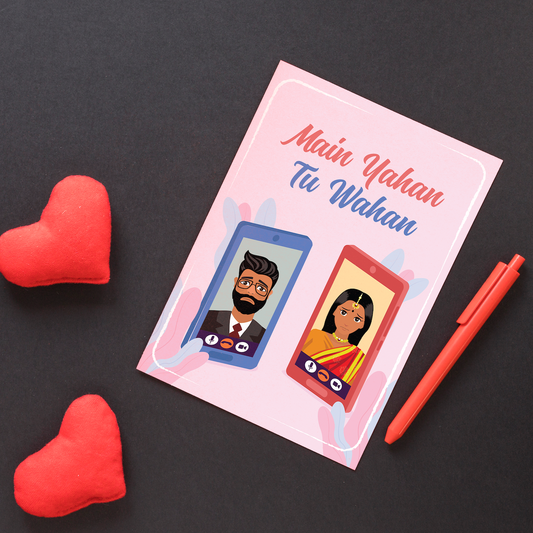 Main Yahan Tu Wahan Desi Valentine Card